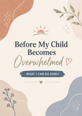 Before My Child Becomes Overwhelmed Printable | Early Sensory Support Guide for Autism Parents | Emotional Regulation PDF | Neurodivergent Parenting Tool