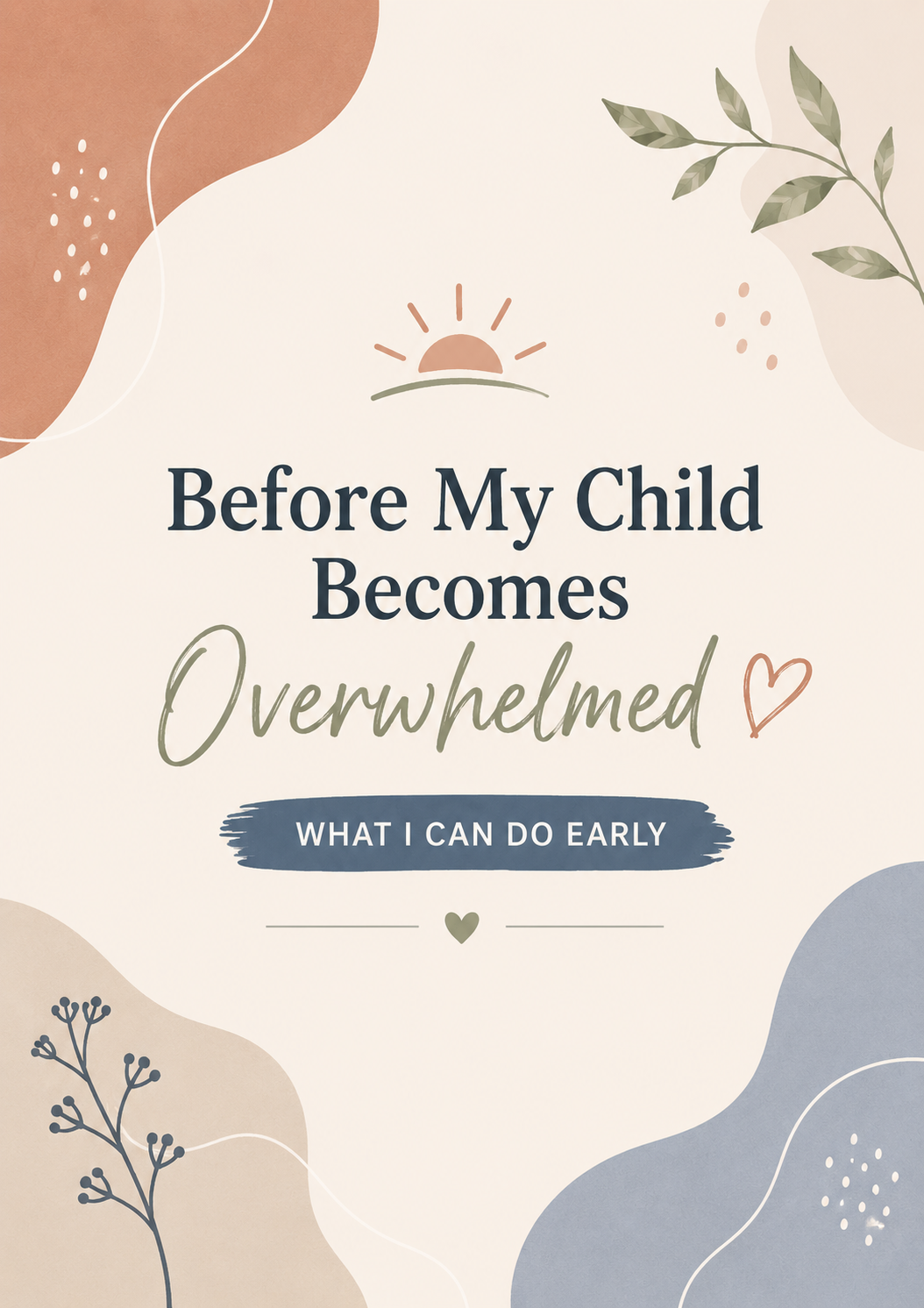 Before My Child Becomes Overwhelmed Printable | Early Sensory Support Guide for Autism Parents | Emotional Regulation PDF | Neurodivergent Parenting Tool