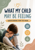 What My Child May Be Feeling Printable | Autism Emotional Regulation Guide | Neurodivergent Parenting Support PDF | Sensory Overwhelm Printable